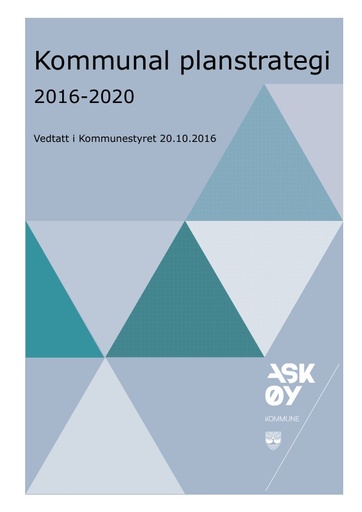 Kommunal planstrategi 2016 2020 Vedtatt 20 10 2016